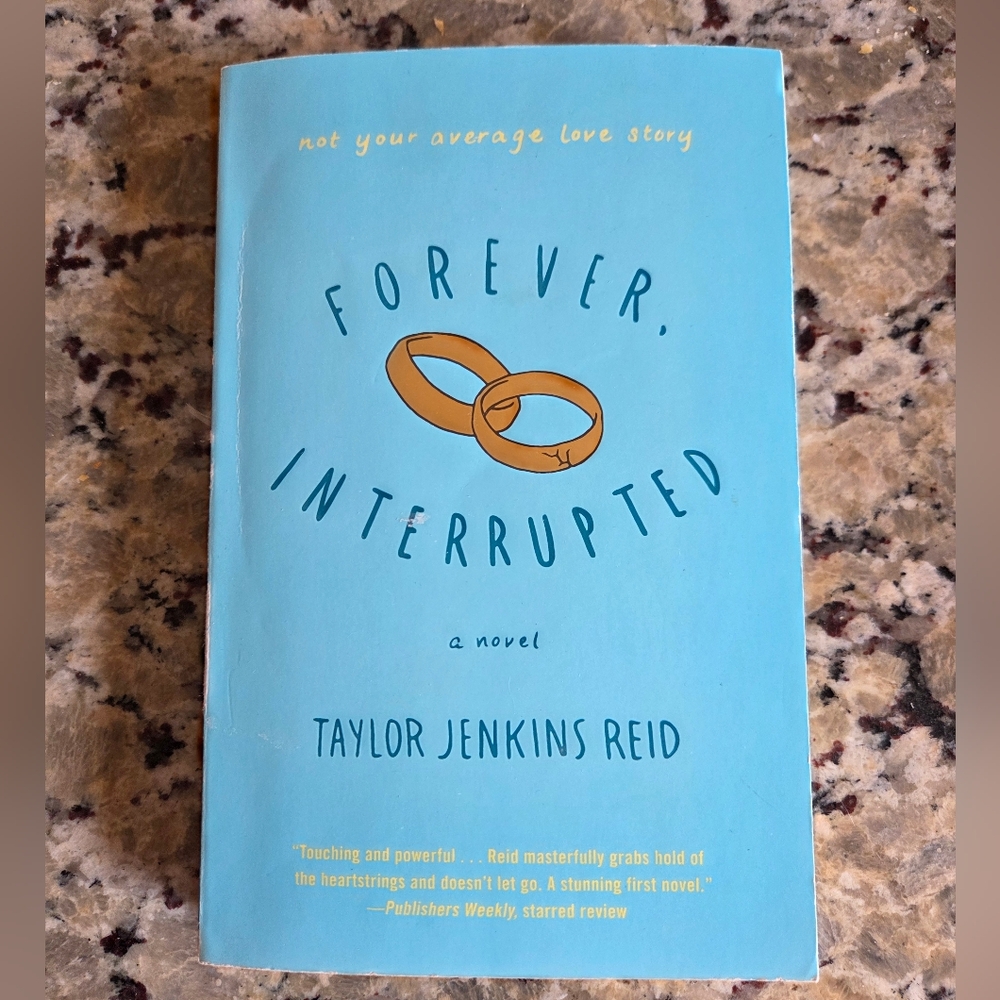 Forever, Interrupted Novel by Taylor Jenkins Reid